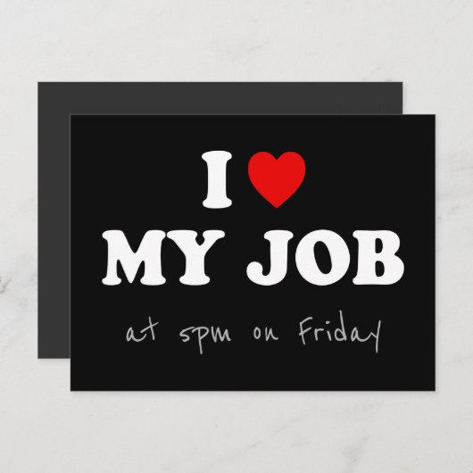 金曜日の午後5時の仕事が好き – オフィスユーモア ポストカード (正面/裏面)