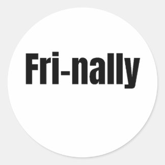 金曜日を楽しみに待った週の末にぴったり!「やっと金曜日!」と嬉しくなるユーモアあふれるデザイン ラウンドシール