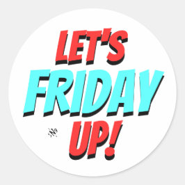 金曜日ムード（金曜日に上げよう！） v1.1 ラウンドシール