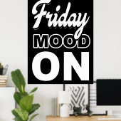 金曜日ムードON ポスター (ホームオフィス)