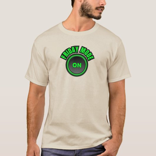 金曜日モード:オン - カジュアルな金曜日のオフィスのユーモア Tシャツ (正面)