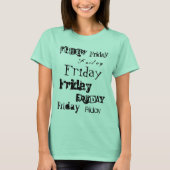 金曜日黒違うフォントコラージュの文字 Tシャツ (正面)