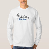 金曜日 気合いを入れろ Tシャツ (正面)