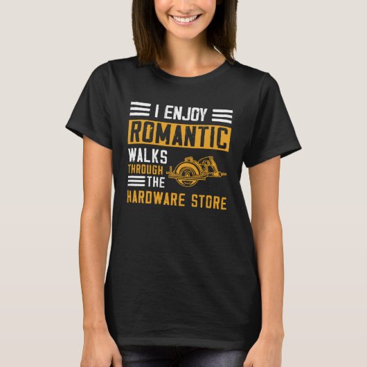 金物楽しむ屋を歩いてロマンチックだ Tシャツ (正面)