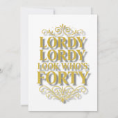 金色の「Lordy Lordy Look Who’s 40 Birthday」40歳の誕生日おめでと 招待状 (裏面)