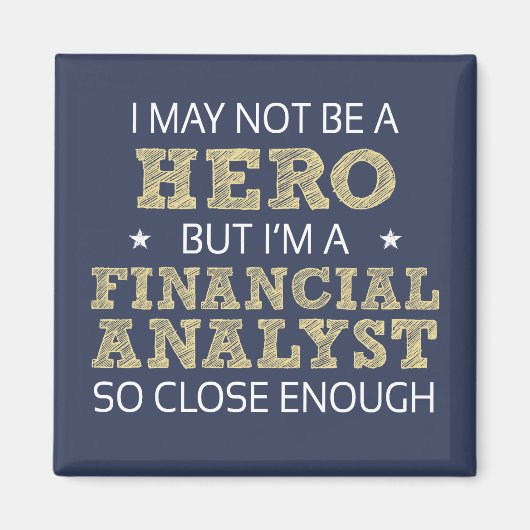 金融アナリストの仕事ユーモアノベルティ マグネット (正面)