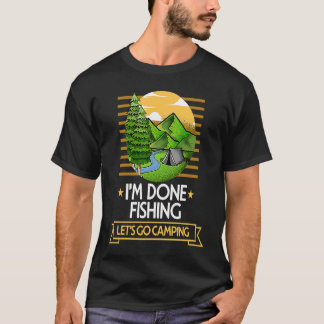釣りお疲れさま キャンプ行きましょう フィッシャーマン 自然 愛 Tシャツ