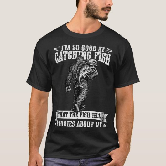 釣りが上手なビッグフット、魚を釣る男たち Tシャツ (正面)