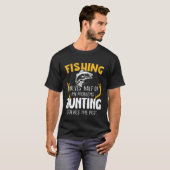 釣りが半分を解決 狩猟が残りを解決 Tシャツ (正面フル)