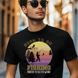 釣りが好きでたまらない、でも仕事はやらなきゃ Tシャツ