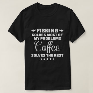 釣りが私の問題を解決する面白いコーヒーお父さん Tシャツ