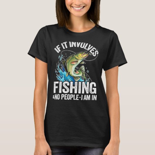 釣りが絡んでいて人もいないなら私は釣り人です Tシャツ (正面)