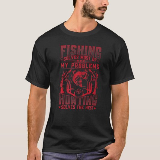 釣りと狩猟 狩りを愛するハンター Tシャツ (正面)