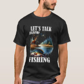 釣りについて語ろう Tシャツ (正面)