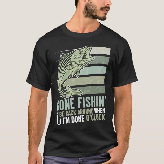 釣りに行きました。終わったら戻ってきます。 Tシャツ (正面)