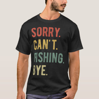 釣りはお休みサヨナラII Tシャツ