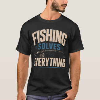 釣りはすべてを解決する リラックス週末 湖 Tシャツ