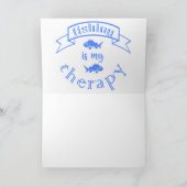 釣りは私のセラピー バナー リボンの引用 サンキューカード (内部)