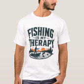 釣りは私のセラピー 釣りデザイン Tシャツ (正面)