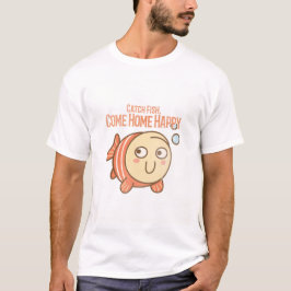 釣りをする。幸せな気持ちで帰宅。いらいら釣り Tシャツ