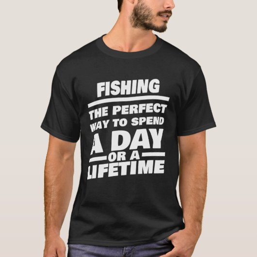 釣り一生もの 格言 釣り人 フィッシャーマン Tシャツ (正面)