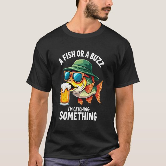 釣り人かバズってるか 何か釣れてる 釣り人 Tシャツ (正面)