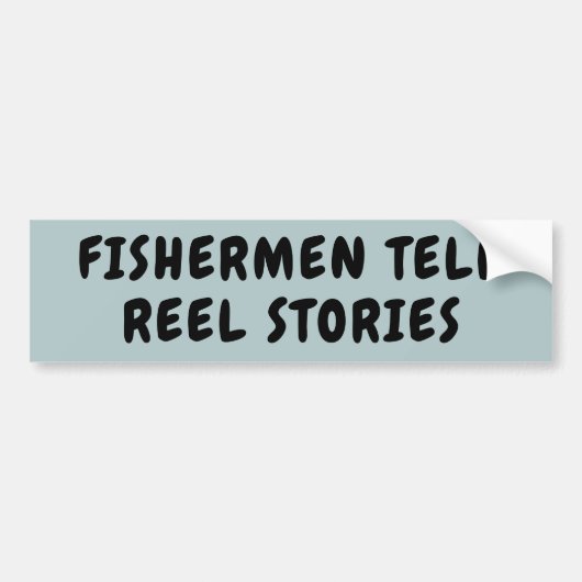 釣り人がリールの物語を語る バンパーステッカー (正面)