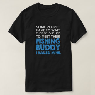 釣り仲間を育てたお父さんに贈る面白いフィッシャーマンギフト Tシャツ