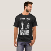 釣り伝説に生まれつく Tシャツ (正面フル)