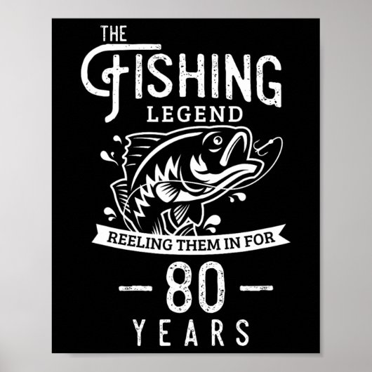釣り伝説80歳の誕生日プレゼント 魚用 ポスター (正面)