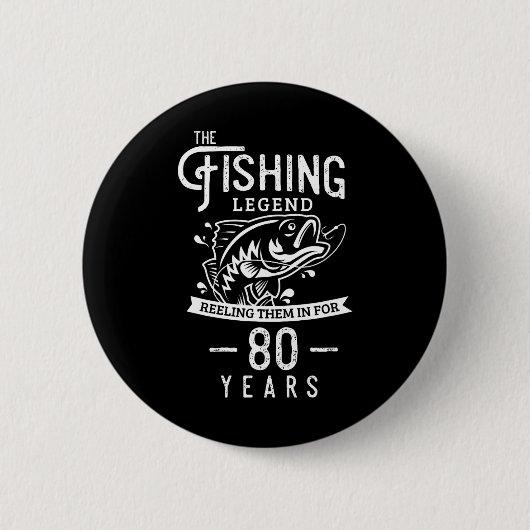 釣り伝説 80歳の誕生日プレゼント 魚用 缶バッジ (正面)