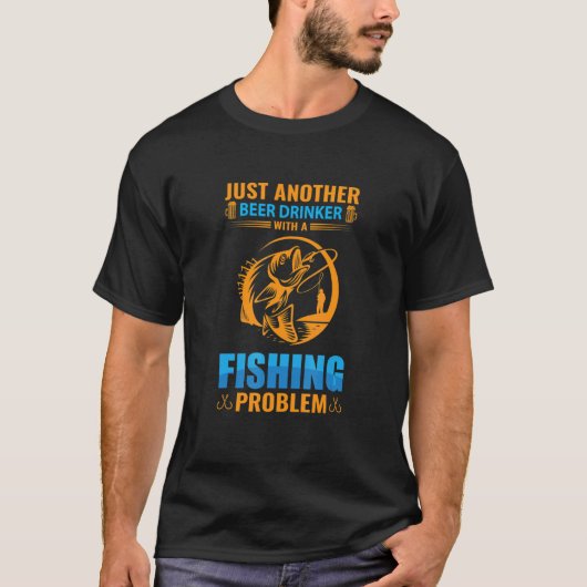 釣り好きなだけのただのビール好き男 Tシャツ (正面)