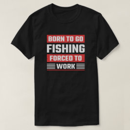 釣り好きに生まれついて Tシャツ