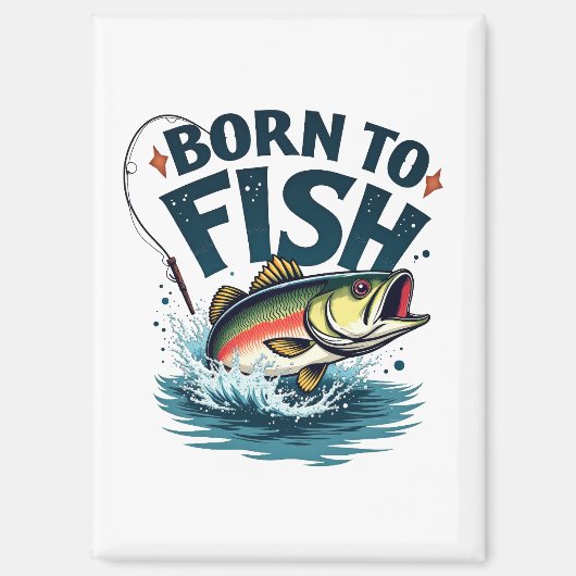 釣り好きのためのジャンピングバスアート - Born to Fish マグネット (正面)