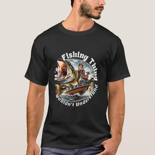 釣り好きのためのジョークだよ Tシャツ (正面)