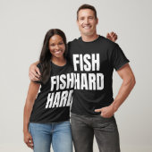 釣り好きのためのハードな釣りライフスタイルの引用 Tシャツ (ユニセックス)