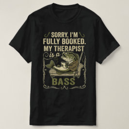 釣り好きのための面白い一言「セラピストはバスです」ギフト Tシャツ