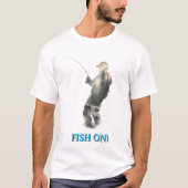 "釣れた!" Tシャツ (正面)