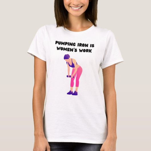 鉄を汲むのは女の仕事 Tシャツ (正面)