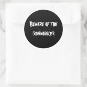 鉄工人に気を付けろ ラウンドシール (バッグ)