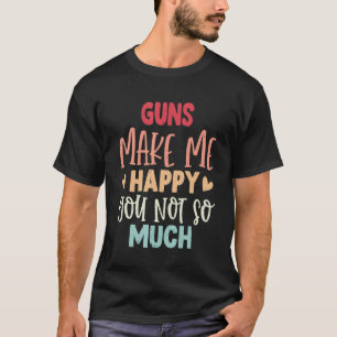 鉄砲が有ると嬉しくて鉄砲が無い Tシャツ