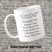 鉄道列車恋人ファン – 私が余暇で何をするか コーヒーマグカップ