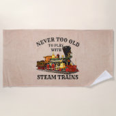 鉄道扇風機の蒸遊気列車には年を取りすぎないこと ビーチタオル (正面)