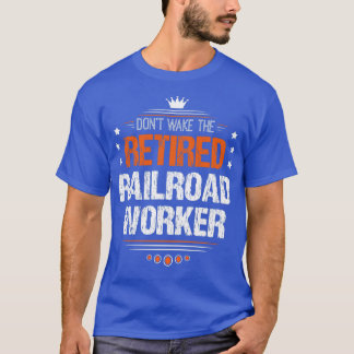 鉄道退職した労退職した働者 Tシャツ