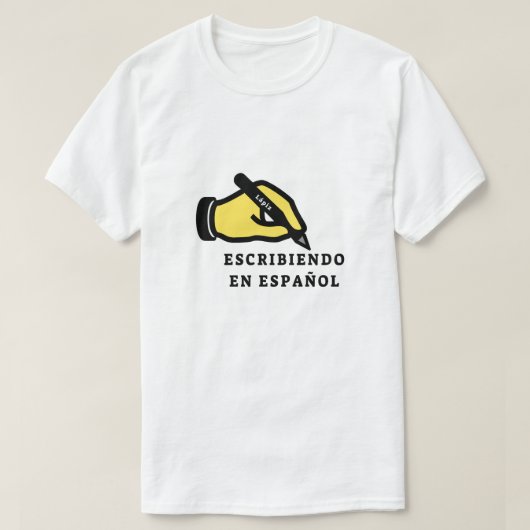 鉛筆および文字が付いている手: escribiendo enのespañol tシャツ (デザイン正面)
