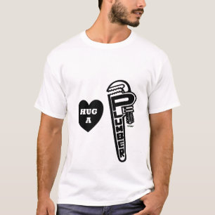 鉛管工を抱き締めて下さい Tシャツ