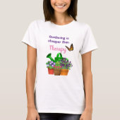 鉢植えの庭でガーデンセラピー Tシャツ (正面)