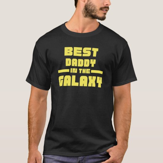 銀河で一番のダディ Tシャツ (正面)
