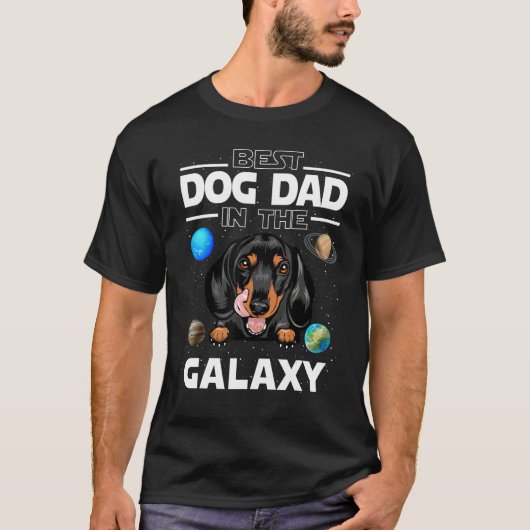 銀河で一番のドッグダッド ダックスフンド 子犬 Tシャツ (正面)