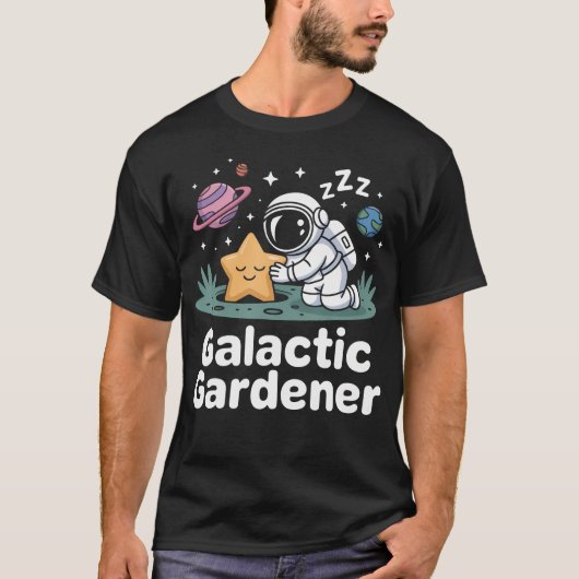 銀河庭師 宇宙飛行士 星を植える 宇宙 ガーデニング Tシャツ (正面)